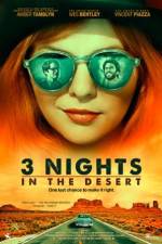 Watch 3 Nights in the Desert Putlocker