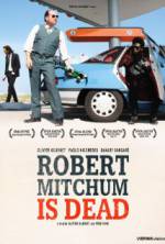 Watch Robert Mitchum Is Dead Putlocker