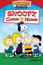 Watch Snoopy Come Home Online Putlocker