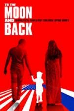 Watch To the Moon and Back Putlocker