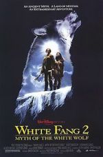 Watch White Fang 2: Myth of the White Wolf Putlocker