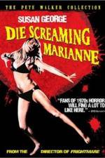 Watch Die Screaming, Marianne Putlocker