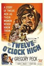 Watch Twelve O\'Clock High Online Putlocker
