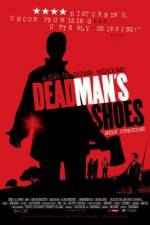 Watch Dead Man's Shoes Online Putlocker