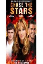 Watch Chase the Stars: The Cast of the Hunger Games Putlocker