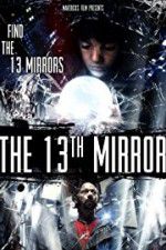 Watch The 13th Mirror Putlocker