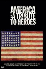 Watch America A Tribute to Heroes Online Putlocker