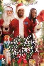 Watch A Very Larry Christmas Putlocker