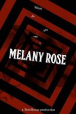 Watch Melany Rose Online Putlocker