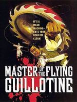 Watch Master of the Flying Guillotine Online Putlocker