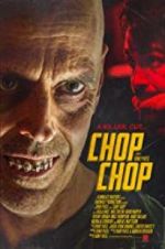 Watch Chop Chop Online Putlocker