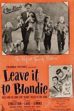 Watch Leave It to Blondie Online Putlocker