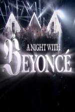 Watch A Night With Beyonce Online Putlocker