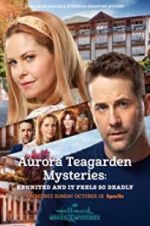Watch Aurora Teagarden Mysteries: Reunited and it Feels So Deadly Putlocker