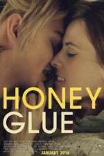 Watch Honeyglue Putlocker