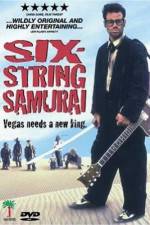 Watch Six-String Samurai Online Putlocker