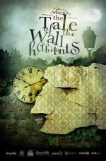 Watch The Tale of the Wall Habitants (Short 2012) Online Putlocker