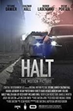 Watch Halt: The Motion Picture Putlocker