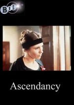 Watch Ascendancy Online Putlocker