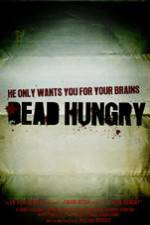 Watch Dead Hungry Online Putlocker