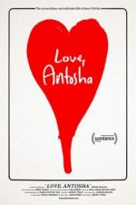 Watch Love, Antosha Online Putlocker