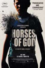 Watch Horses of God Putlocker