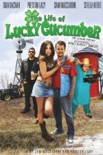 Watch The Life of Lucky Cucumber Putlocker