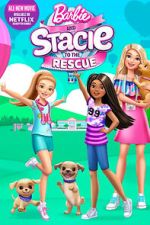 Watch Barbie and Stacie to the Rescue Online Putlocker