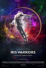 Watch Iris Warriors Online Putlocker