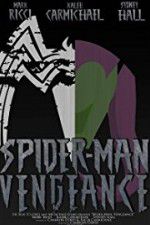 Watch Spider-Man: Vengeance Online Putlocker