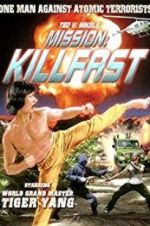 Watch Mission: Killfast Putlocker