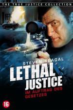 Watch Lethal Justice Online Putlocker