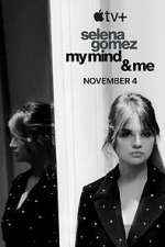 Watch Selena Gomez: My Mind & Me Online Putlocker