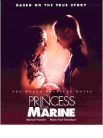 Watch The Princess & the Marine Online Putlocker