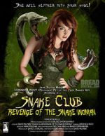 Watch Snake Club: Revenge of the Snake Woman Online Putlocker