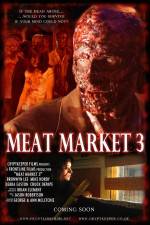 Watch Meat Market 3 Online Putlocker