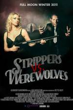 Watch Strippers vs Werewolves Putlocker