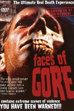 Watch Faces of Gore Online Putlocker