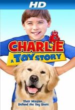Watch Charlie: A Toy Story Putlocker