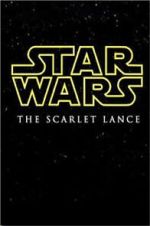 Watch Star Wars: The Scarlet Lance (Short 2014) Online Putlocker