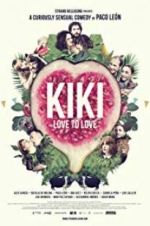 Watch Kiki, Love to Love Putlocker