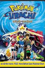 Watch Pokemon: Jirachi - Wish Maker Putlocker
