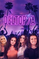 Watch Deltopia Putlocker