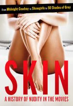Watch Skin: A History of Nudity in the Movies Putlocker