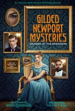 Watch Gilded Newport Mysteries: Murder at the Breakers Putlocker