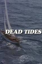 Watch Dead Tides Online Putlocker