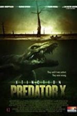Watch Xtinction: Predator X Online Putlocker