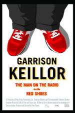 Watch Garrison Keillor The Man on the Radio in the Red Shoes Putlocker