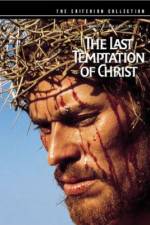 Watch The Last Temptation of Christ Putlocker