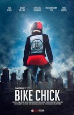 Watch Bike Chick (Short 2016) Online Putlocker